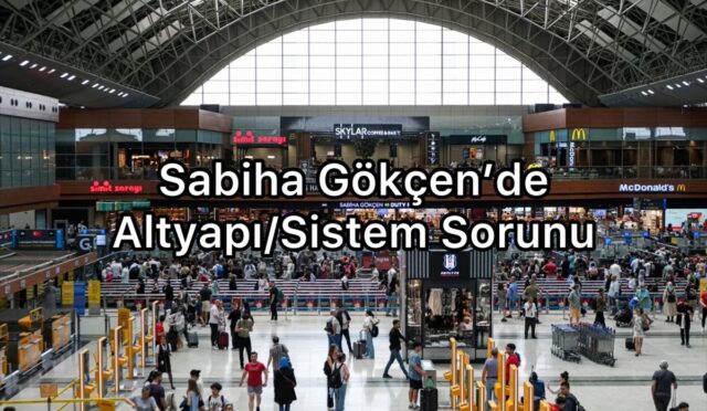 Sabiha Gökçen’de Altyapı Sorunu