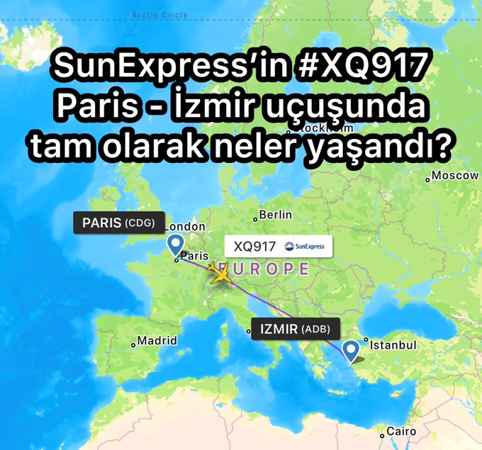 SunExpress’in #XQ917 Paris – İzmir uçuşunda tam olarak neler yaşandı? #HSMözel
