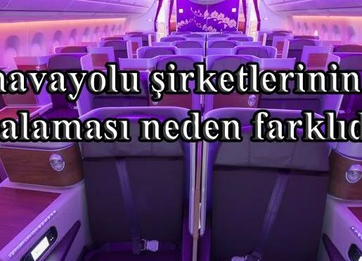 Bazı havayolu şirketlerinin koltuk sıralaması neden farklıdır ? HavaSosyalMedya sizin için araştırdı