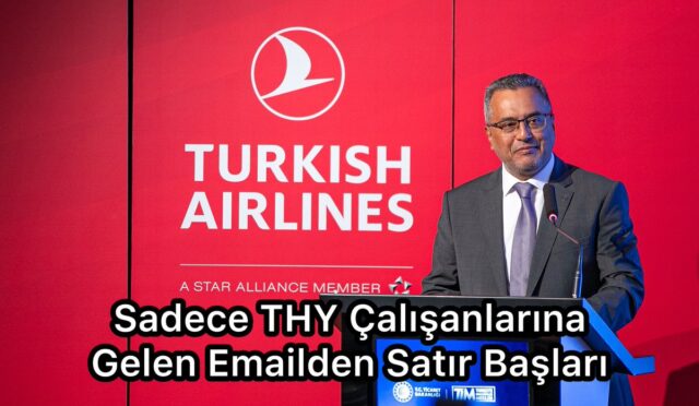 Bolat’ın THY Çalışanları İçin Gönderilen Mesajından Satır Başları