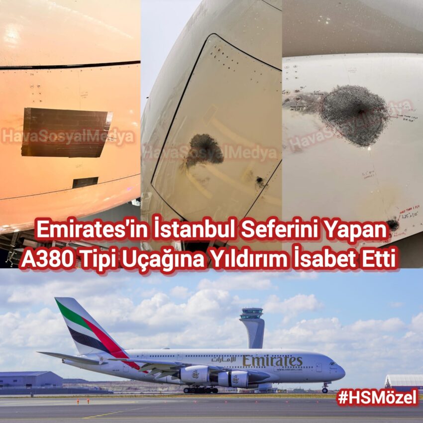 Airbus A380’e İstanbul’a İnişte Yıldırım Çarptı