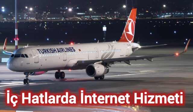 THY’den İç Hatlarda İnternet Hizmeti