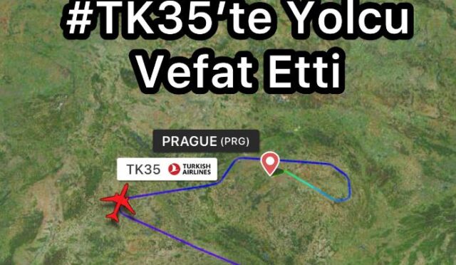 THY’nin #TK35 Uçuşu Prag’a Divert Edildi / Yolcu Hayatını Kaybetti