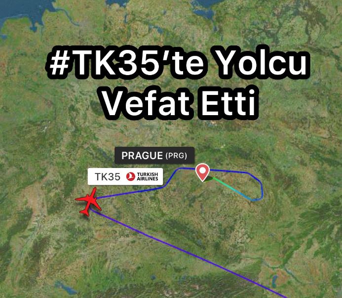 THY’nin #TK35 Uçuşu Prag’a Divert Edildi / Yolcu Hayatını Kaybetti