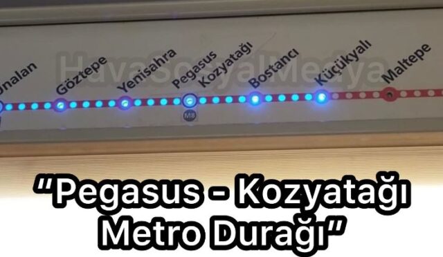 “Pegasus – Kozyatağı Durağı” – Kadıköy – Sabiha Gökçen Metrosunda Pegasus İsmi Geri Geldi