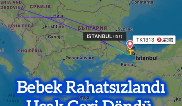 Bebek Rahatsızlandı, Uçak Geri Döndü