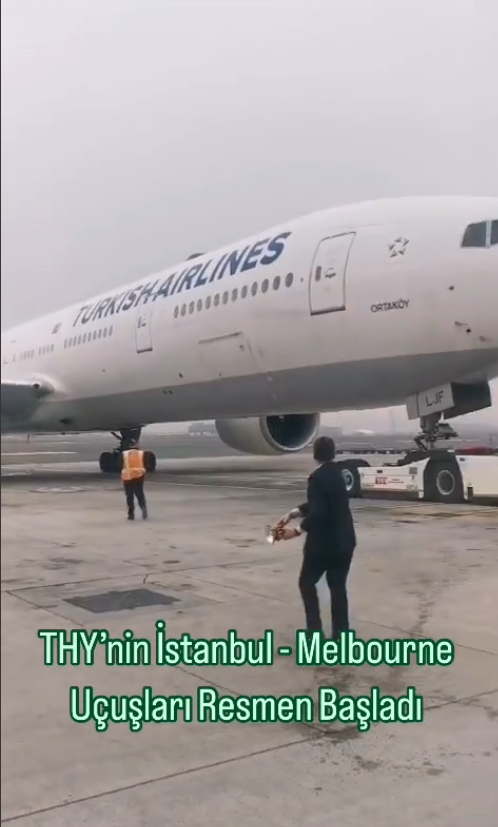 THY’nin İstanbul – Melbourne Uçuşları Başladı