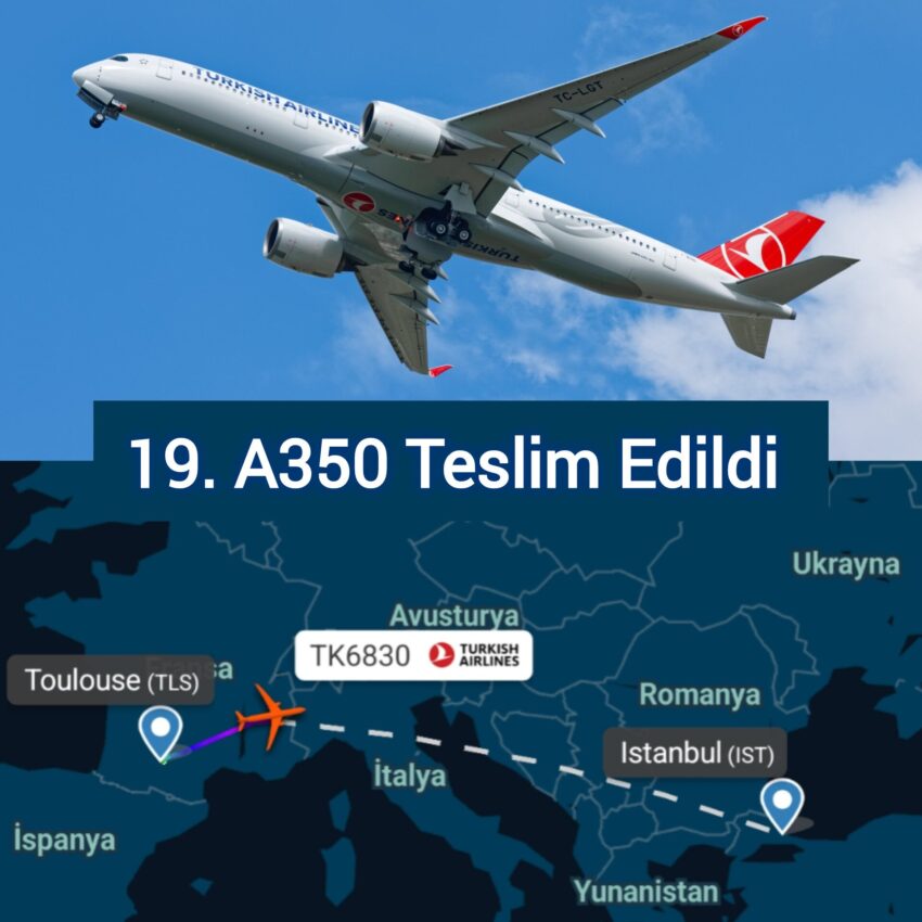 19. A350 Teslim Edildi