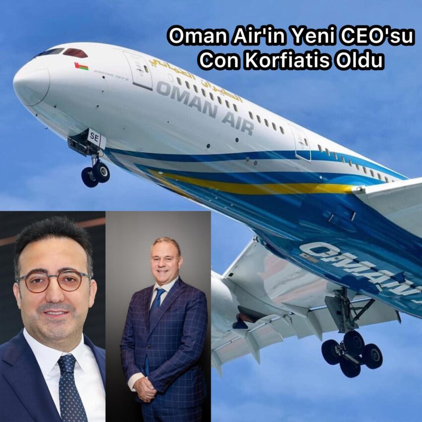Oman Air’in Yeni CEO’su Con Korfiatis Oldu