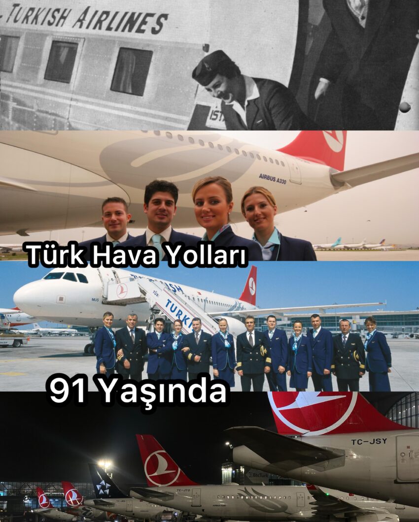 Türk Hava Yolları / THY 91 Yaşında