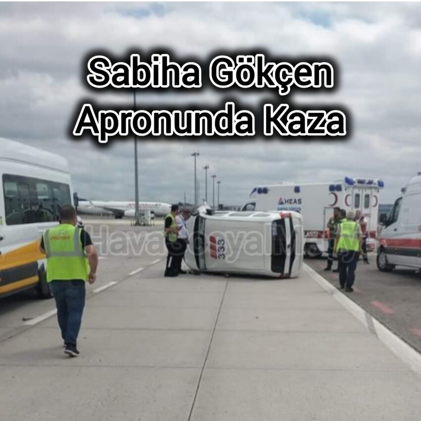 Sabiha Gökçen Apronunda Kaza