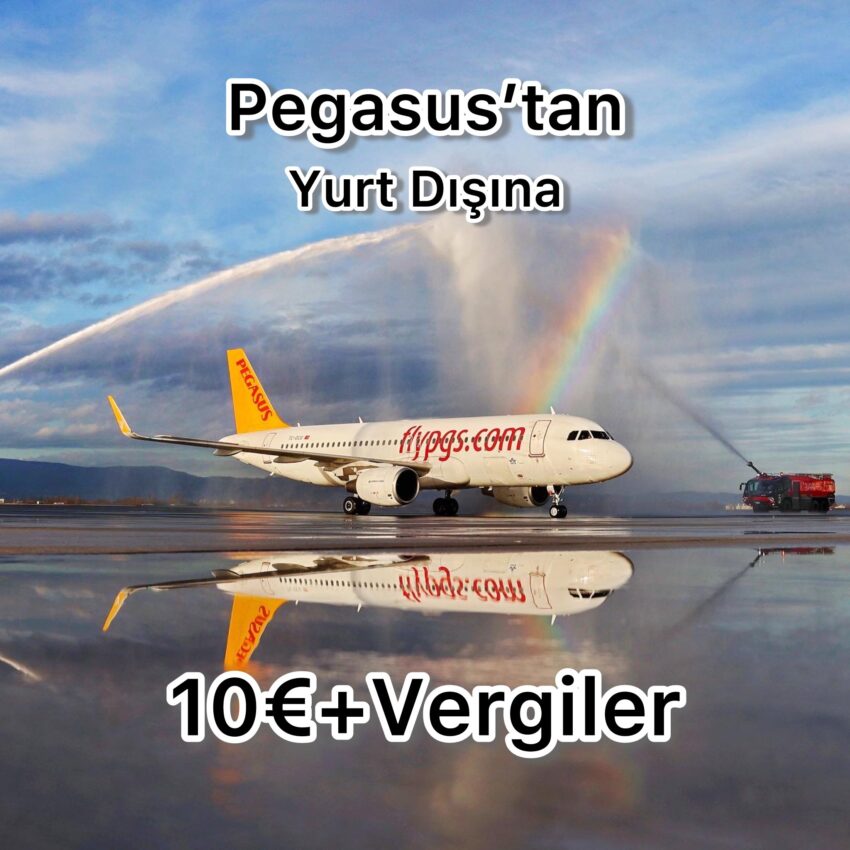 Pegasus’tan 10. Yılını Tamamlayan Yurt Dışı Hatlarına Özel 10€ Kampanyası