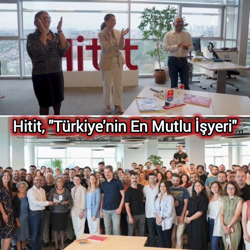 Türkiye’nin En Mutlu İşyeri : Hitit