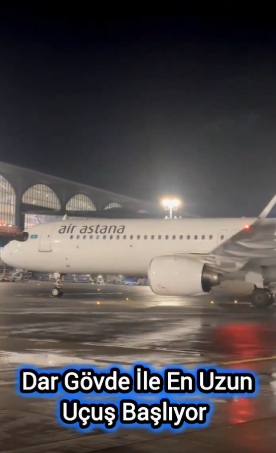 Air Astana, A321LR İle En Uzun Uçuşuna Başlıyor