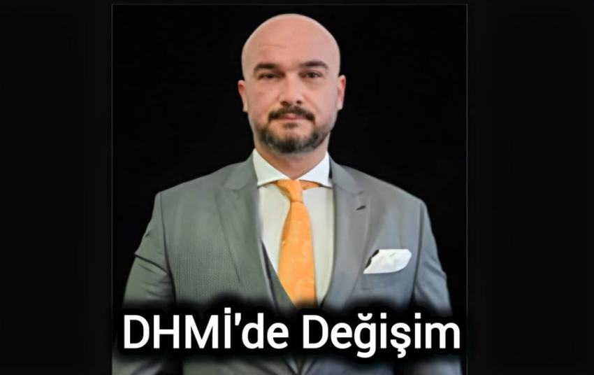 DHMİ Genel Müdürlüğüne, Enes Çakmak Atandı