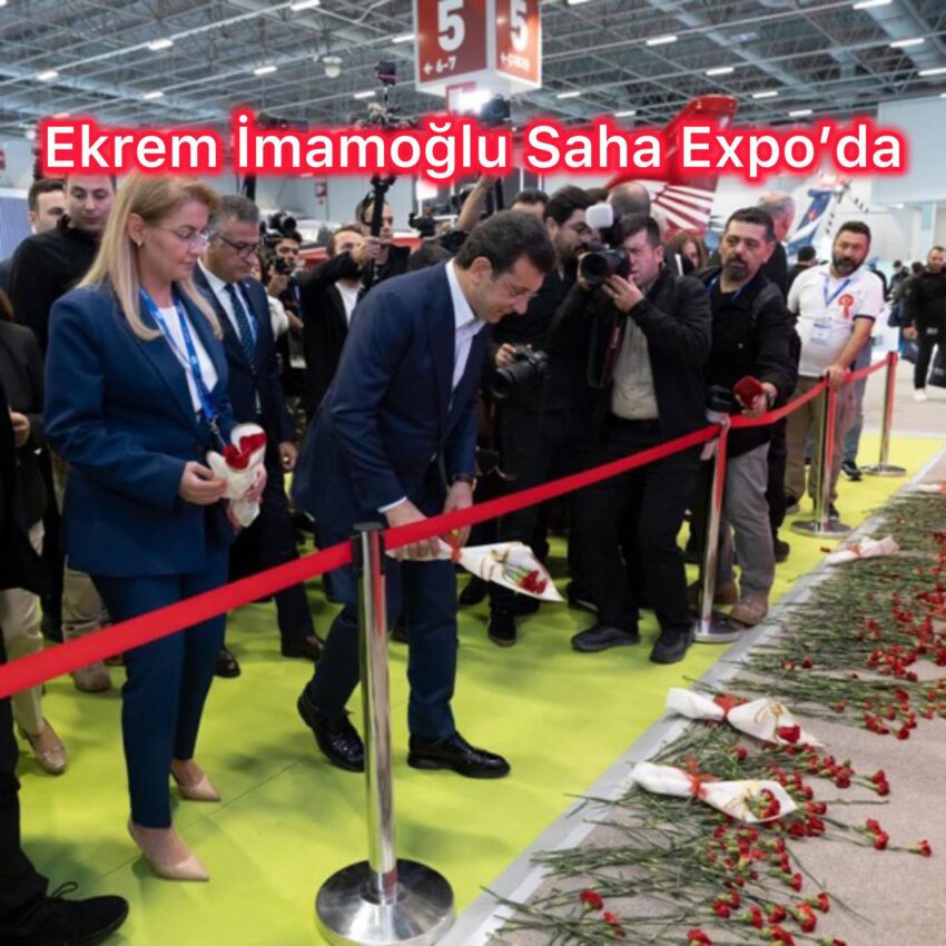 Ekrem İmamoğlu Saha Expo’da