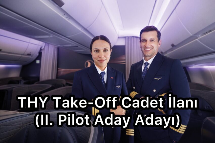 Türk Hava Yolları’ndan Take-Off Cadet İlanı