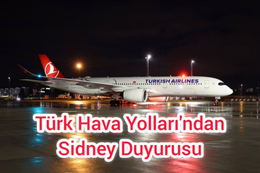 Türk Hava Yolları’ndan Sidney Duyurusu