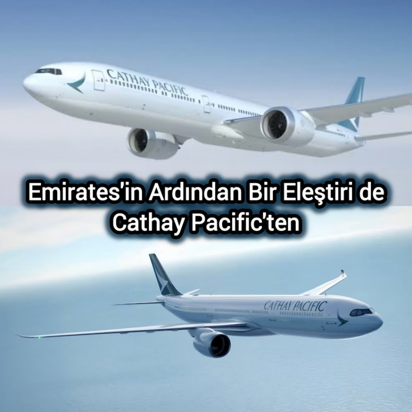 Cathay Pacific, Boeing 777X Teslimatında Gecikmeden Rahatsız